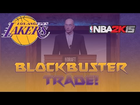 NBA 2K15 MyLeague Mode Ep.13 - Los Angeles Lakers - Blockbuster Trade on Draft Day!