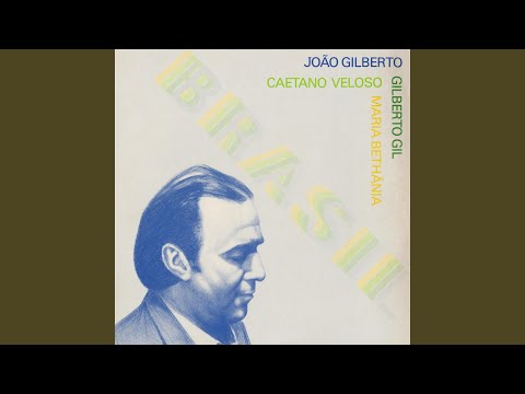 Disse Alguem - Joao Gilberto
