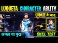 Free fire Luqueta character ability | Luqueta character test | Luqueta character skill after update