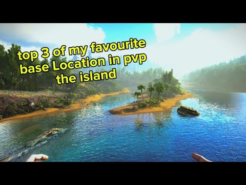 top 3 of my favourite base Locations in pvp The Island