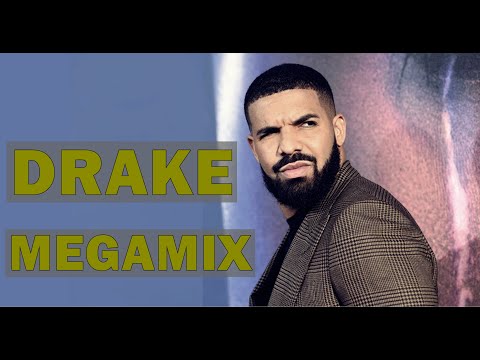 DRAKE MEGAMIX 2020 - THE BEST DRAKE SONGS 2020