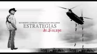 EL KOMANDER - ESTRATEGIAS DE ESCAPE - CARTELES UNIDOS