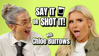 Chloe Burrows got BLOCKED by Paris Hilton! | Say It Or Shot It 🥃