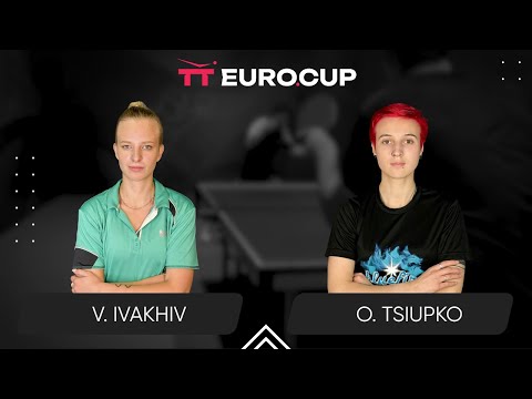19:40 Valeriia Ivakhiv - Oleksandra Tsiupko 28.08.2025 TT Euro.Cup Women Ukraine Star.TABLE 3