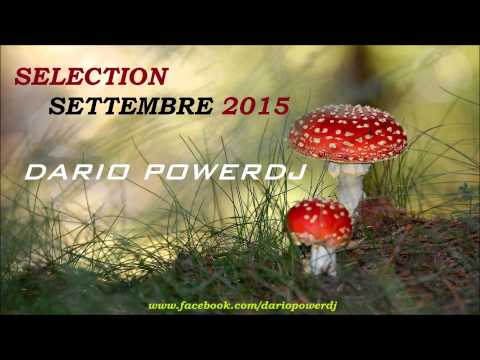 SELECTION SETTEMBRE 2015 - COMMERCIALE - DARIO POWERDJ