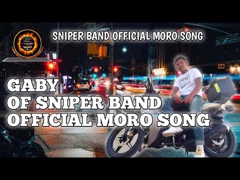 IBPASAD KO SALEKA COVER BY GABY OF SNIPER BAND OFFICIAL MORO SONG