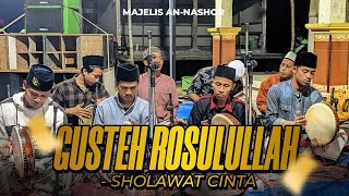 Download lagu Gusteh Rosulullah - Sholawat Cinta Syair Madura Cipt. Kh.Hasan Tengginah & Kh.Kholil As'ad Situbondo mp3
