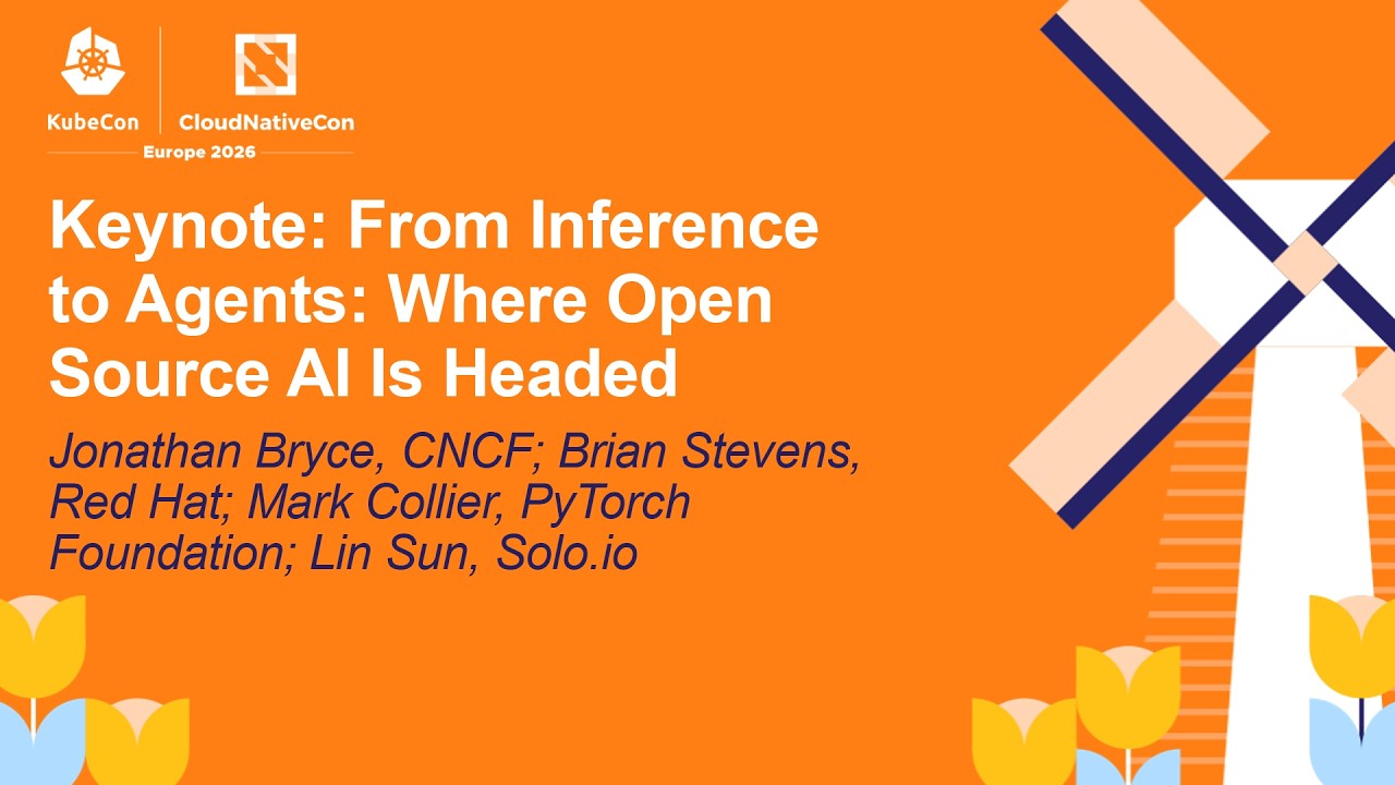 Keynote: From Inference to Agents: Where Op... Jonathan Bryce, Brian Stevens, Mark Collier & Lin Sun
