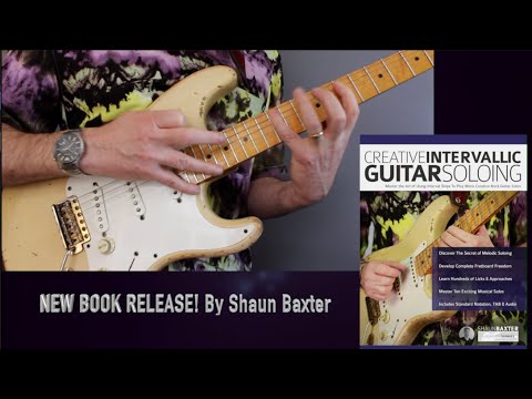 Creative Intervallic Guitar Soloing #guitarlesson  #shaunbaxter #intervals