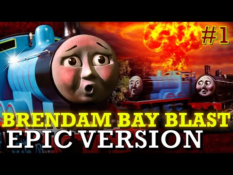 "The Brendam Bay Blast" (EPIC VERSION) | Sodor Fallout | TVS | #1