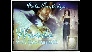 Rita Coolidge w Glen Campbell &amp; Caledonia 1982 ~ &quot;Words&quot; (The Bee Gees)