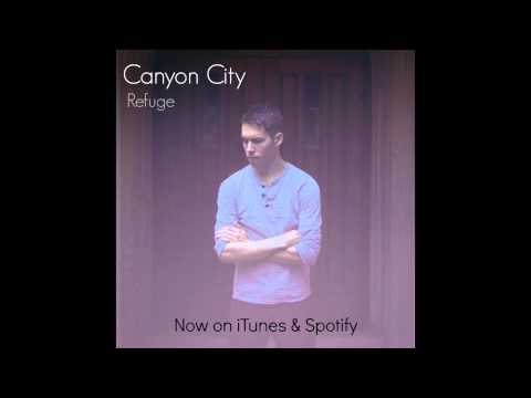"Be Still" - Canyon City
