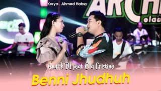 Download lagu Benni Jhudhuh Ola Cristine Ft Andi Archel Music... mp3
