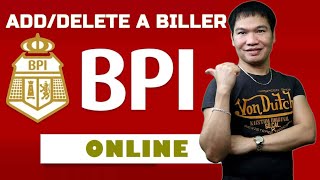 HOW TO ADD OR DELETE A BILLER in BPI Online Banking (2021)｜Madali Lang Magbayad ng Bills Online