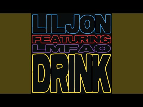 Video thumbnail for Drink (Dirty Radio Edit)
