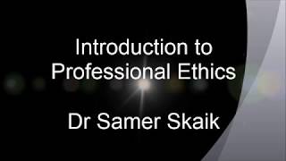 Introduction to Professional Ethics