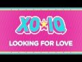 XO-IQ - Looking For Love [Official Audio ...