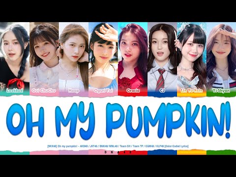【WRD48】Oh my pumpkin! - AKB48 / JKT48 / BNK48 / MNL48 / TSH48 / TPE48 / CGM48 / KLP48