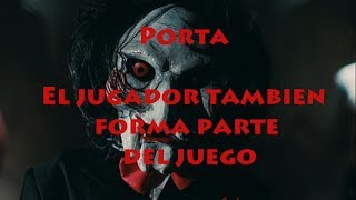 Porta - El Jugador También Forma Parte Del Juego (Oficial Video)