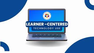 New Learner-Centered Technology Approach