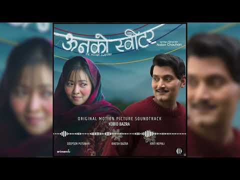 Priya Phool (ft. @SujanChapagain ) - Unko Sweater OST - Kobid Bazra