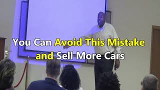 Car Salesman Training: Avoid This Mistake to Sell More Cars