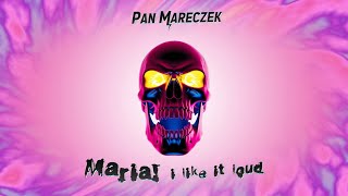Scooter - Maria (I Like It Loud) (Pan Mareczek Remix)