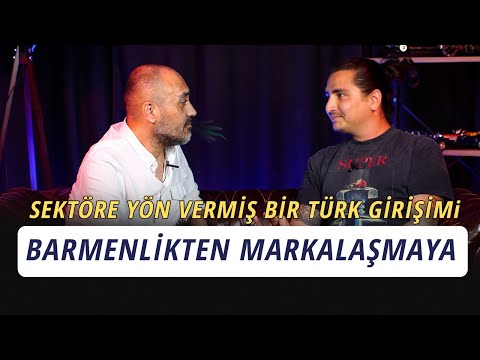 Onurcan Gençer | Adding Value to Life and Cocktails | B.34