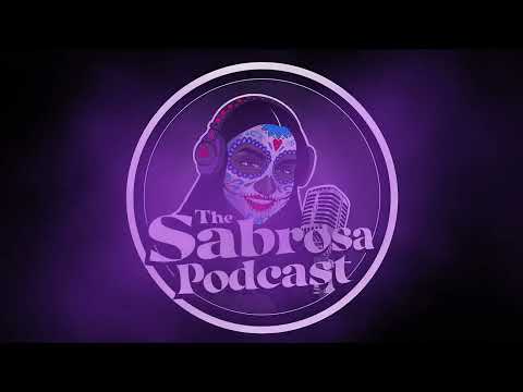 THE SABROSA PODCAST PRESENTS RICKY SAINT LAURENT EPISODE