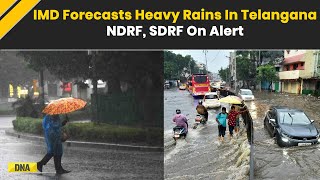 Telangana Rains: IMD Issues Heavy Rain Alert | NDRF & SDRF on High Alert