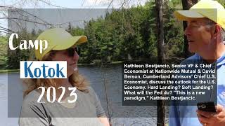 Camp Kotok 2023: Kathleen Bostjancic & David Berson Discuss the Economy