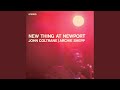 Introduction To John Coltrane's Set By Father Norman O'Connor (Live At Newport Jazz Festival/1965)