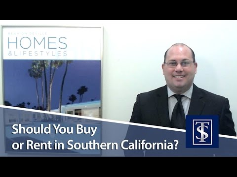 Southern California Real Estate: Buying Vs Renting in SoCal