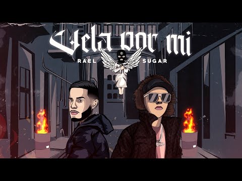 Vela Por Mi - Rael x Sugar (Official audio)