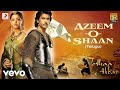 Jodhaa Akbar (Telugu) - Azeem O Shaan Video | @A.R. Rahman | Hrithik Roshan, AishwaryaRai