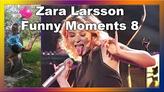 Zara Larsson - Funny Moments 8