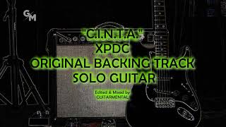 Download lagu XPDC - CINTA - SOLO BACKING TRACK mp3