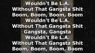 King Lil G - L.A. Vibe (With Lyrics On Screen)-2017