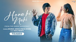 HONA HI NAHI: Teaser  SONG OUT NOW LINK IN DESCRIP