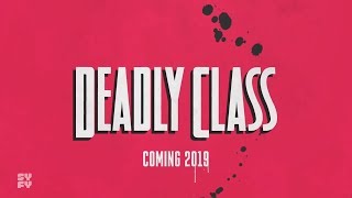 Deadly Class | Season 1 - Trailer #4