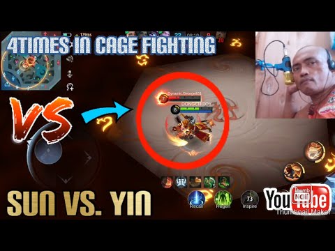 SUN VS. YIN | 4 TIMES CAGE FIGHT | MLBB | TEAM SUN