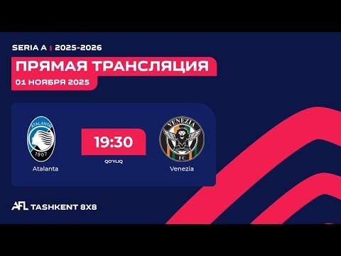 AFL Italy Seria A 6 -tur Atalanta - Venezia