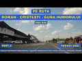 Drumul Roman Gura Humorului DN2 E85 Botesti Hanu Ancutei Miroslovesti Cristesti Oniceni