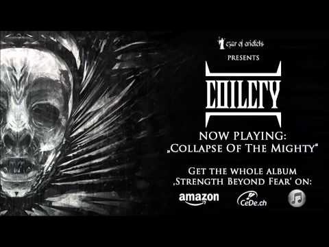 Coilcry - Collapse Of The Mighty