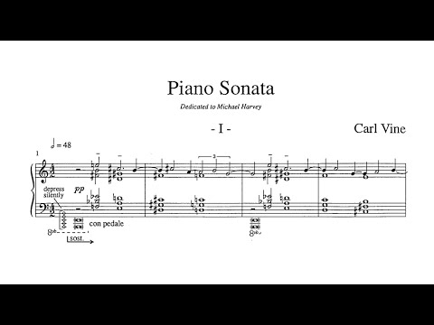 Carl Vine - Piano Sonata No. 1 [with score]