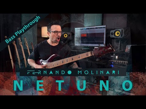 Fernando Molinari - "NETUNO" - Bass Playthrough