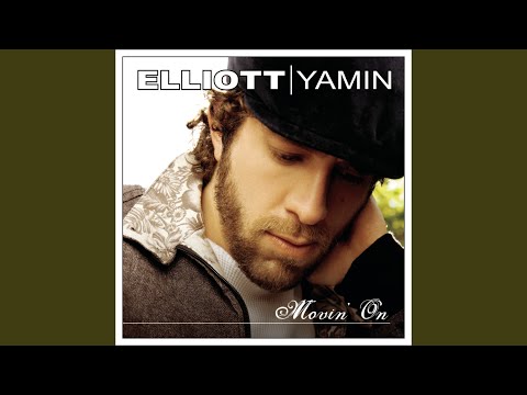 Movin' On by Elliott Yamin