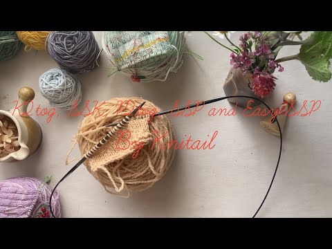 K2tog, SSK, P2tog, SSP and Easy SSP By Knitail