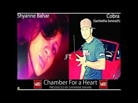 Chamber for a heart By Shyanne Bahar Ft Cobra (demo)