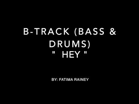 Hey - Fatima Rainey BackingTrack